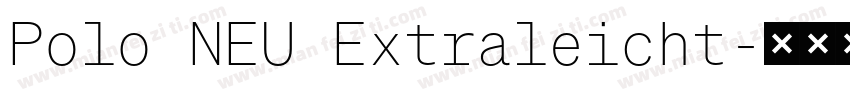 Polo NEU Extraleicht字体转换